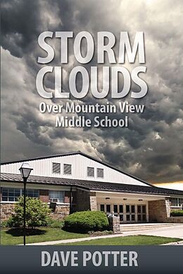 E-Book (epub) Storm Clouds Over Mountain View Middle School von Dave Potter