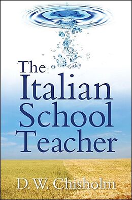 E-Book (epub) Italian School Teacher von D. W. Chisholm