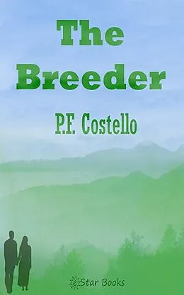 E-Book (epub) The Breeder von P. F. Costello
