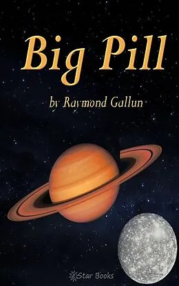 E-Book (epub) The Big Pill von Raymond Gallun