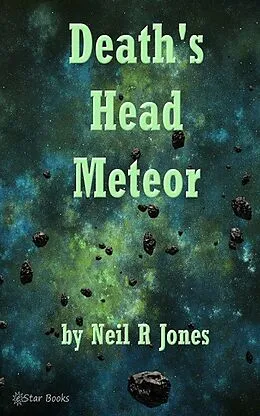 E-Book (epub) Death's Head Meteor von Neil R. Jones