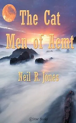 E-Book (epub) The Cat Men of Aemt von Neil R. Jones