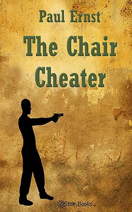 eBook (epub) The Chair Cheater de Paul Ernst