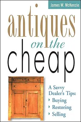 E-Book (epub) Antiques on the Cheap von James W. McKenzie