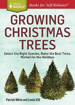 E-Book (epub) Growing Christmas Trees von Patrick White