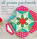 E-Book (epub) All Points Patchwork von Diane Gilleland