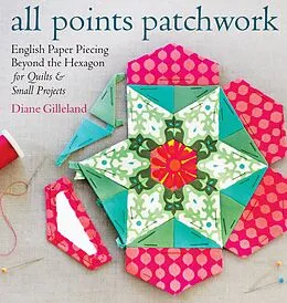 E-Book (epub) All Points Patchwork von Diane Gilleland