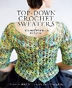 Couverture cartonnée Top-Down Crochet Sweaters de Ohrenstein Dora