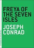 E-Book (epub) Freya of the Seven Isles von Joseph Conrad