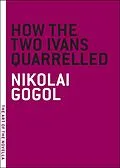 E-Book (epub) How the Two Ivans Quarrelled von Nikolai Gogol