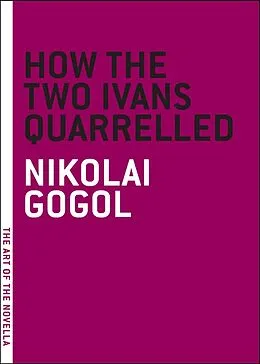 E-Book (epub) How the Two Ivans Quarrelled von Nikolai Gogol