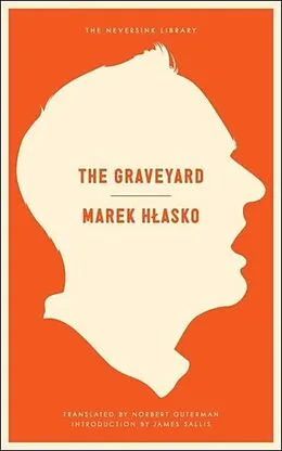 E-Book (epub) The Graveyard von Marek Hlasko