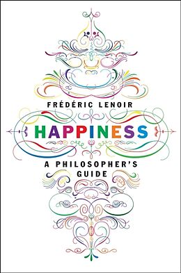 Livre Relié Happiness de Frederic Lenoir