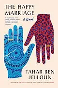E-Book (epub) The Happy Marriage von Tahar Ben Jelloun