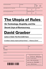 Kartonierter Einband The Utopia of Rules von David Graeber