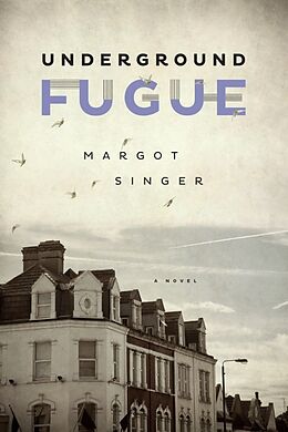 Couverture cartonnée Underground Fugue de Margot Singer