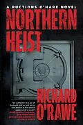 E-Book (epub) Northern Heist von Richard O'Rawe