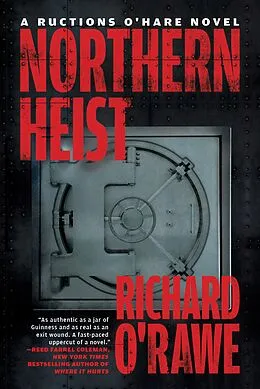 E-Book (epub) Northern Heist von Richard O'Rawe