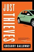 E-Book (epub) Just Thieves von Gregory Galloway