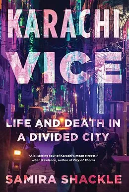 E-Book (epub) Karachi Vice von Samira Shackle