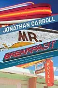 E-Book (epub) Mr. Breakfast von Jonathan Carroll