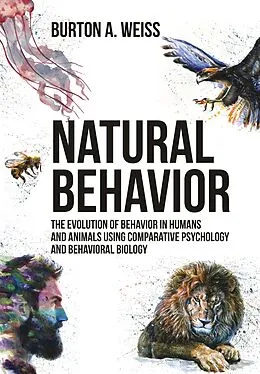 E-Book (epub) Natural Behavior von Burton A. Weiss