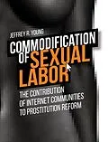 ePUB Commodification of Sexual Labor: von Jeffrey R. Young