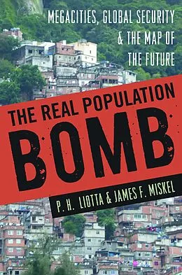 E-Book (epub) Real Population Bomb von Liotta P. H. Liotta