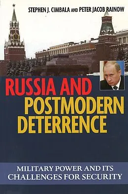 E-Book (epub) Russia and Postmodern Deterrence von Cimbala Stephen J. Cimbala