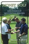 E-Book (epub) Money Golf von Bohn Michael K. Bohn