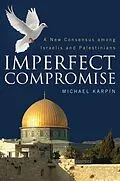 E-Book (epub) Imperfect Compromise von Karpin Michael Karpin