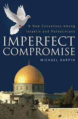 E-Book (epub) Imperfect Compromise von Karpin Michael Karpin