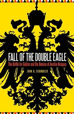 E-Book (pdf) Fall of the Double Eagle von John R. Schindler