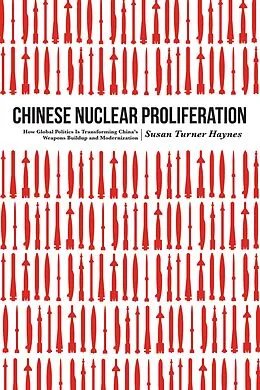 E-Book (pdf) Chinese Nuclear Proliferation von Susan Turner Haynes