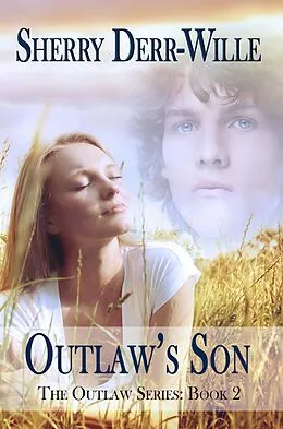 E-Book (pdf) Outlaw's Son von Sherry Derr-Wille