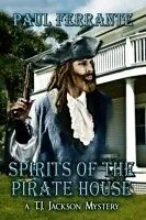 E-Book (pdf) Spirits of the Pirate House von Paul Ferrante