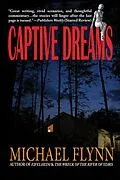 E-Book (epub) Captive Dreams von Michael Flynn