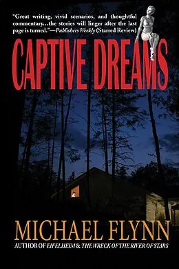E-Book (epub) Captive Dreams von Michael Flynn