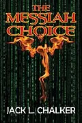 E-Book (epub) The Messiah Choice von Jack L. Chalker