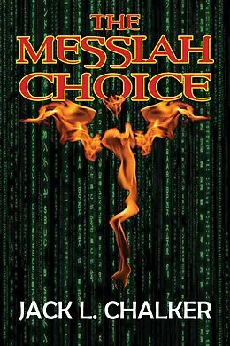 E-Book (epub) The Messiah Choice von Jack L. Chalker