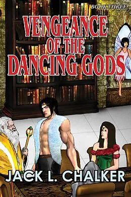 E-Book (epub) Vengeance of the Dancing Gods von Jack L. Chalker