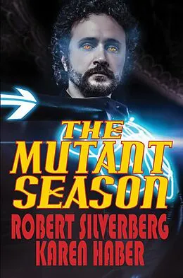 E-Book (epub) The Mutant Season von Karen Haber