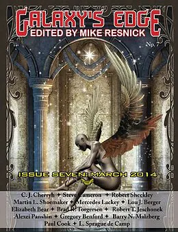 E-Book (epub) Galaxy's Edge Magazine: Issue 7, March 2014 von C. J. Cherryh, Robert T. Jeschonek, Mercedes Lackey