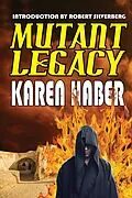 E-Book (epub) Mutant Legacy von Karen Haber
