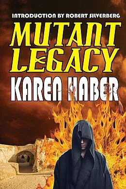 E-Book (epub) Mutant Legacy von Karen Haber