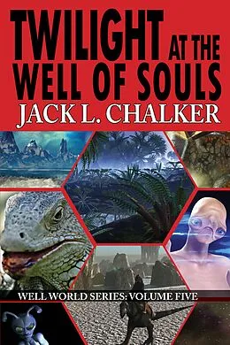 E-Book (epub) Twilight at the Well of Souls von Jack L. Chalker