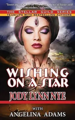 E-Book (epub) Wishing on a Star von Jody Lynn Nye, Angelina Adams