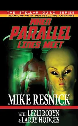 E-Book (epub) When Parallel Lines Meet von Mike Resnick, Lezli Robyn, Larry Hodges
