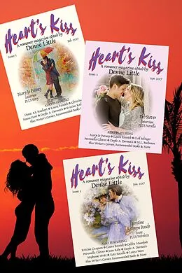 E-Book (epub) Heart's Kiss: A Romance Magazine - Omnibus Edition (Issues 1,2,3): Featuring Mary Jo Putney, Deb Stover, M.L. Buchman, Laura Resnick, Kristine Grayson and many more von Mary Jo Putney, Deb Stover, M. L. Buchman