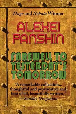 E-Book (epub) Farewell to Yesterday's Tomorrow von Alexei Panshin